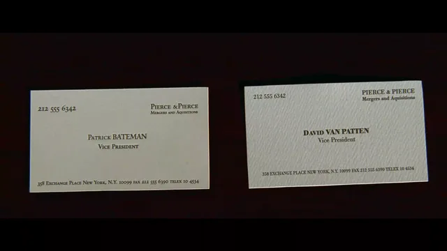 Source image for American Psycho - Business Card Scene, line 15